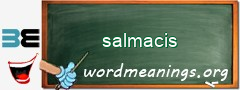 WordMeaning blackboard for salmacis